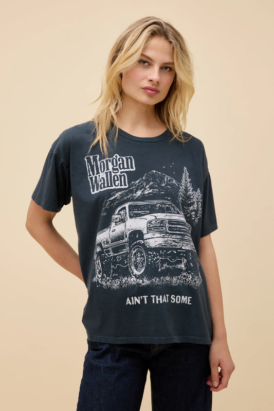 Daydreamer LA Merch Tee in Morgan Wallen Ain't That Some