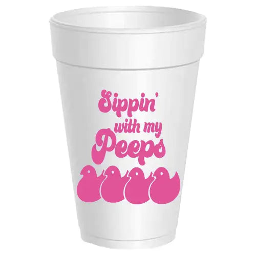 16oz. Styrofoam Cups in Sippin' with my Peeps